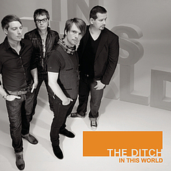 The Ditch - In This World album