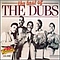 The Dubs - Best of the Dubs альбом