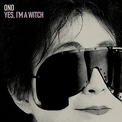 Yoko Ono - Yes, I&#039;m A Witch album
