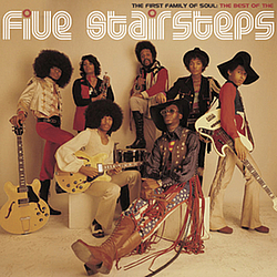 The Five Stairsteps - The First Family of Soul: The Best of the Five Stairsteps album