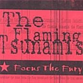 The Flaming Tsunamis - Focus the Fury album