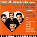 The Four Seasons - Volume 3: Ain&#039;t That a S альбом