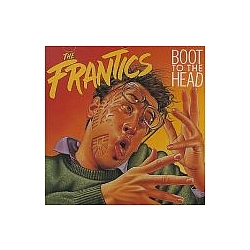 The Frantics - Boot to the Head album