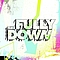 The Fully Down - Don&#039;t Get Lost in a Movement album