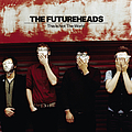 The Futureheads - This Is Not the World album