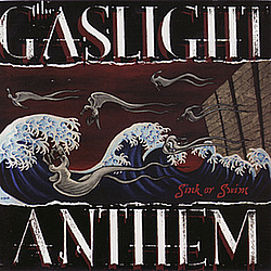 The Gaslight Anthem - Sink or Swim album