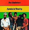 The Gladiators - Symbol of Reality альбом