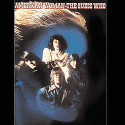The Guess Who - American Woman album