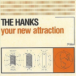The Hanks - Your New Attraction альбом