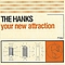 The Hanks - Your New Attraction альбом