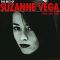 Suzanne Vega - Tried &amp; True - The Best Of альбом