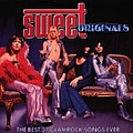 Sweet - Sweet Originals: The 37 Glamrock Songs Ever альбом