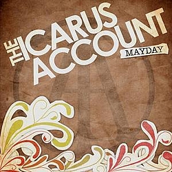 The Icarus Account - Mayday album