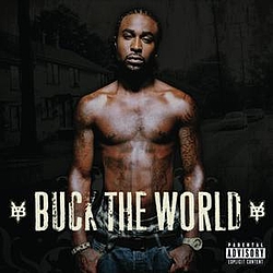 Young Buck - Buck The World album