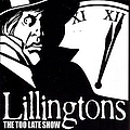 The Lillingtons - The Too Late Show album