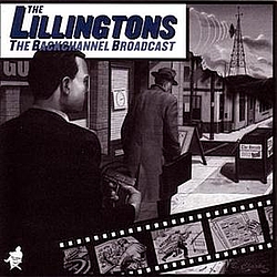The Lillingtons - The Backchannel Broadcast альбом