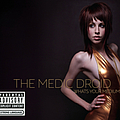 The Medic Droid - Whats Your Medium album