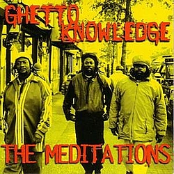 The Meditations - Ghetto Knowledge альбом