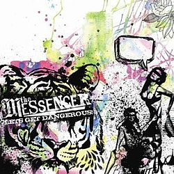 The Messenger - Let&#039;s Get Dangerous! album