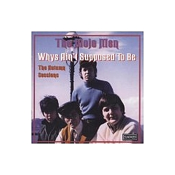 The Mojo Men - Whys Ain&#039;t Supposed to Be album