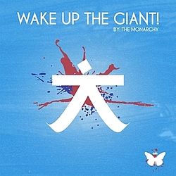 The Monarchy - Wake Up the Giant! album