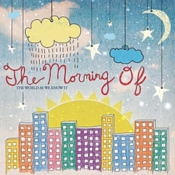 The Morning Of - Welcome Change, Goodbye Gravity альбом