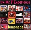 The Mr. T Experience - Milk Milk Lemonade альбом