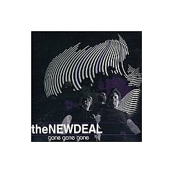 The New Deal - Gone, Gone, Gone альбом