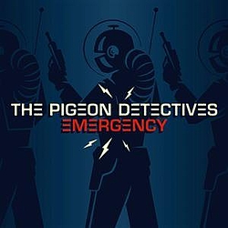 The Pigeon Detectives - Emergency album