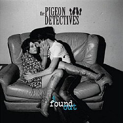 The Pigeon Detectives - I Found Out album