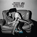 The Pigeon Detectives - I Found Out альбом