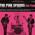 The Pink Spiders - Hot Pink album