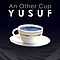 Yusuf Islam - An Other Cup альбом