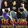 The Queers - Pleasant Screams album