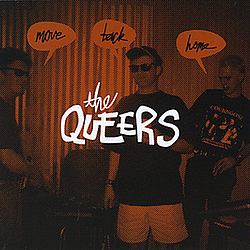 The Queers - Move Back Home альбом