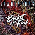 The Radiators - Bucket Of Fish album