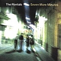 The Rentals - Seven More Minutes album