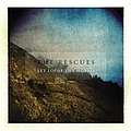 The Rescues - Let Loose The Horses альбом