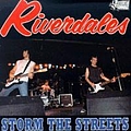 The Riverdales - Storm The Streets album