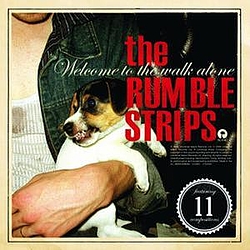 The Rumble Strips - Welcome To The Walk Alone album