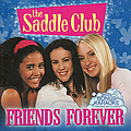 The Saddle Club - Friends Forever album
