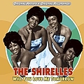 The Shirelles - Will You Love Me Tomorrow альбом