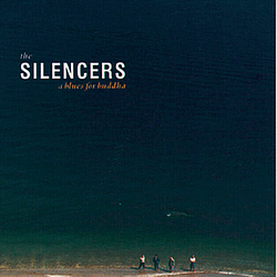 The Silencers - A Blues for Buddha album
