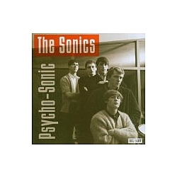 The Sonics - Psycho-Sonic album