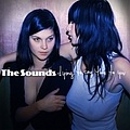 The Sounds - Dying To Say This To You album