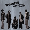 The Spinners - Pick of the Litter album
