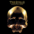 The Stills - Oceans Will Rise album