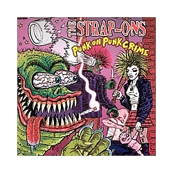 The Strap-Ons - Punk On Punk Crime альбом