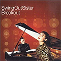 Swing Out Sister - Breakout album
