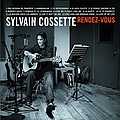 Sylvain Cossette - Rendez-vous album